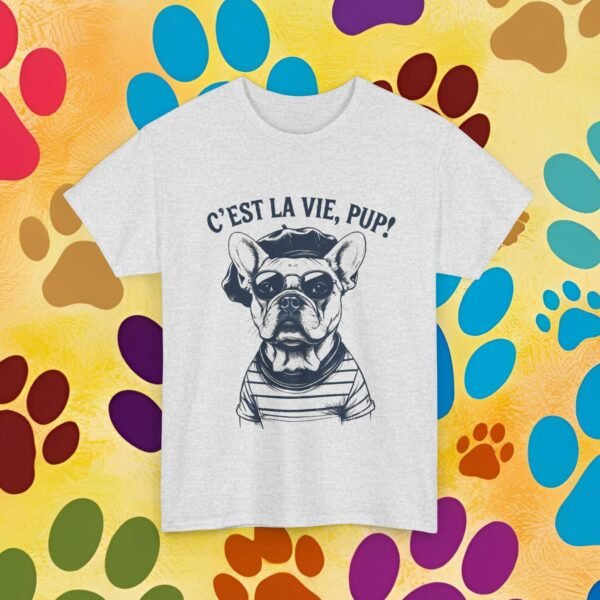 C'est La Vie Unisex Tee, French Bulldog Fun Shirt, Pup Lover Gift, Dog Graphic Top, Cute Animal Apparel - Image 7