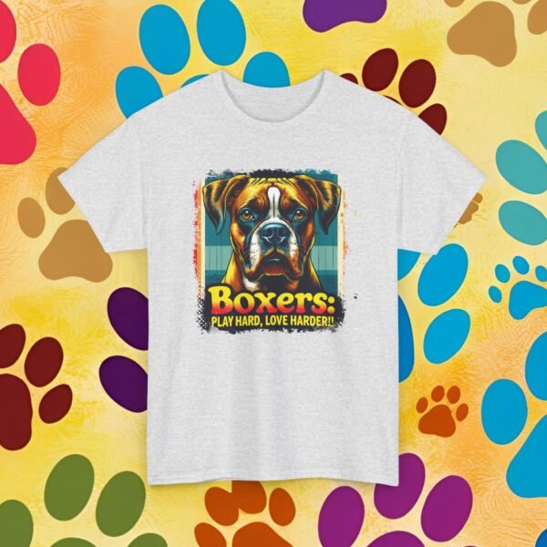 Play Hard, Lover Harder Boxer Dog Lovers Unisex Heavy Cotton Tee, Dog Lover Shirt, Boxer Dog Owner Gift, Pet Parent Tee, Animal Lover Top - Image 7